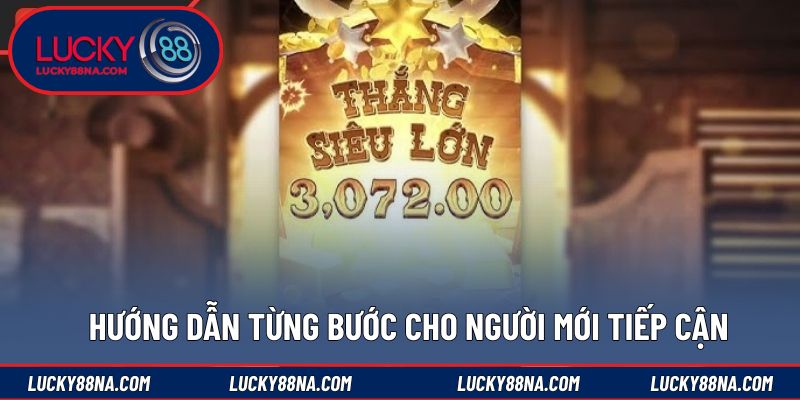 Hướng dẫn từng bước cho người mới tiếp cận